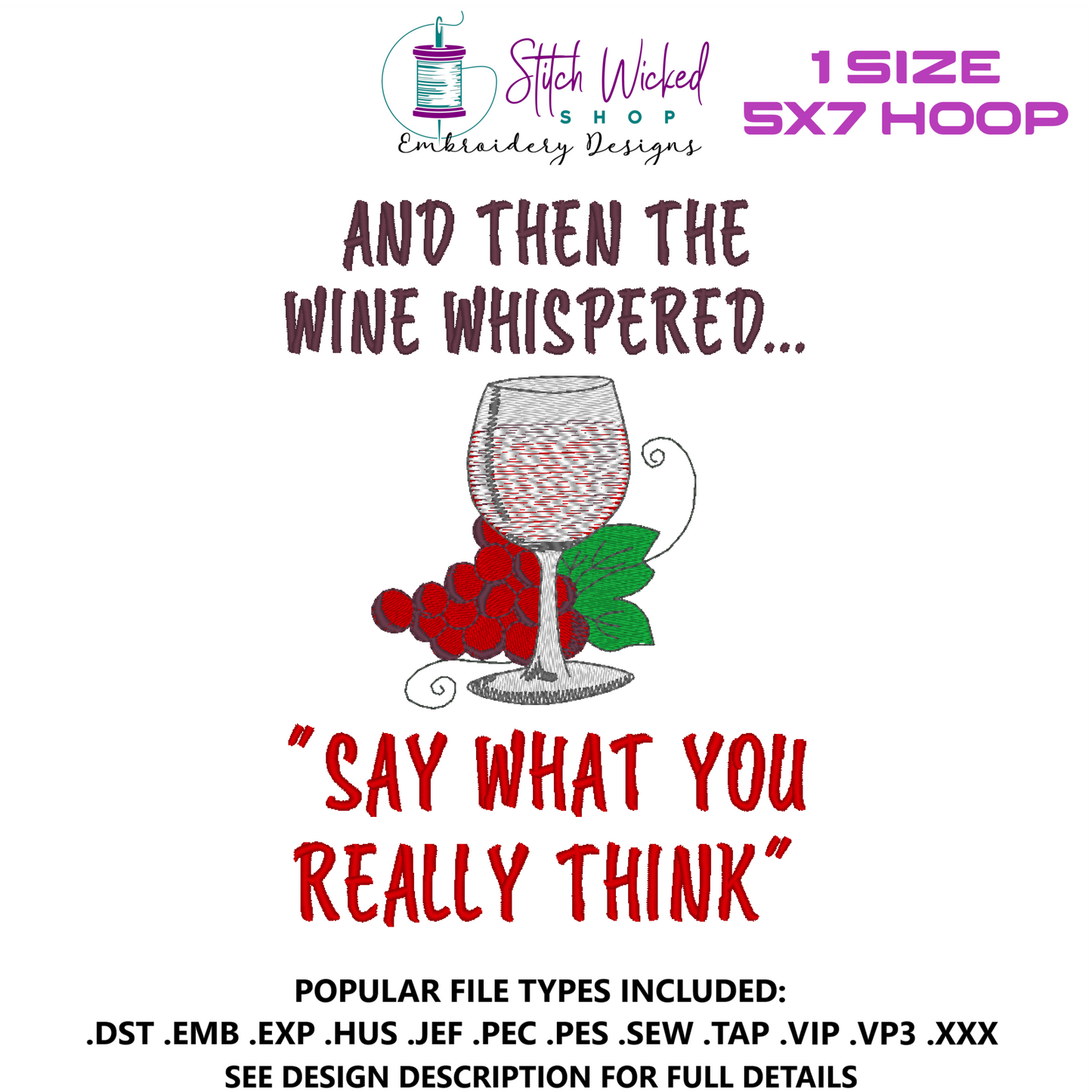 And Then The Wine Whispered Funny Kitchen Towel Embroidery Design, 5 X 7 Hoop