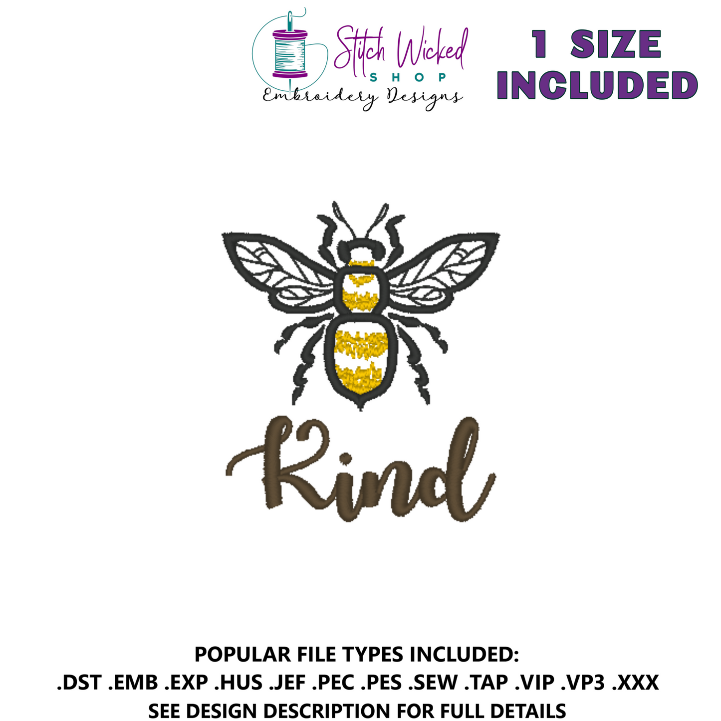 Bee Kind Machine Embroidery Design - Stitch Wicked Shop