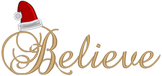 Santa Hat Believe Embroidery Design