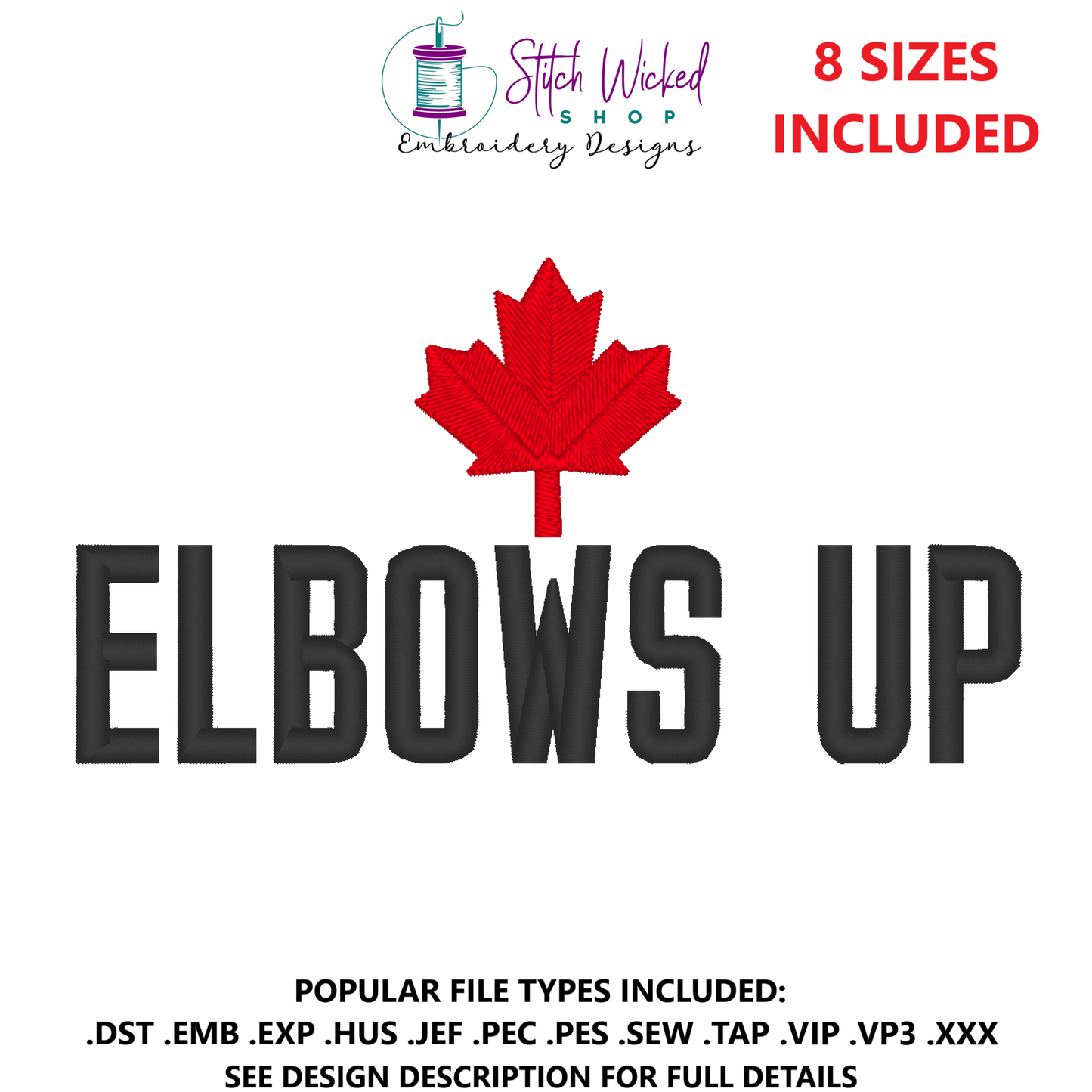 Elbows Up Embroidery Design, Top Maple Leaf