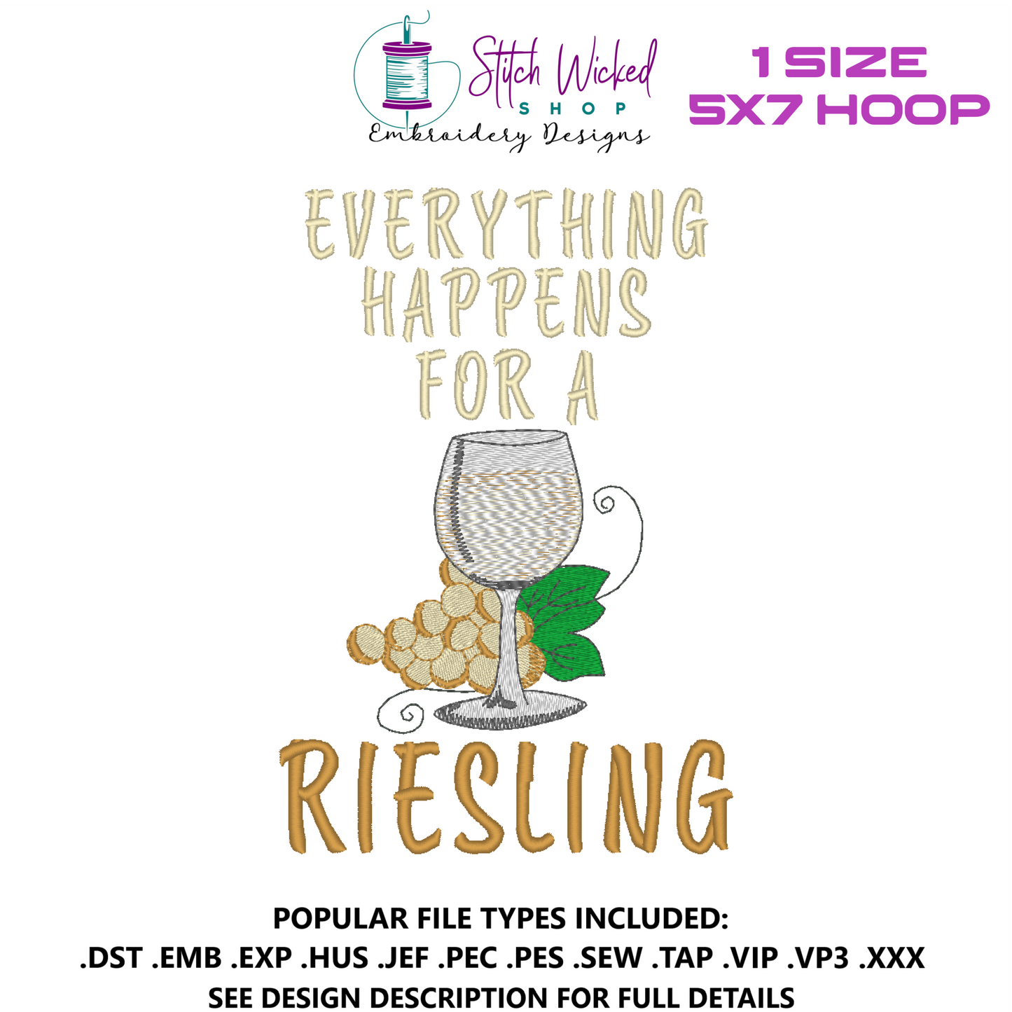 Everything Happens For A Riesling Funny Kitchen Towel Embroidery Design, 5 X 7 Hoop