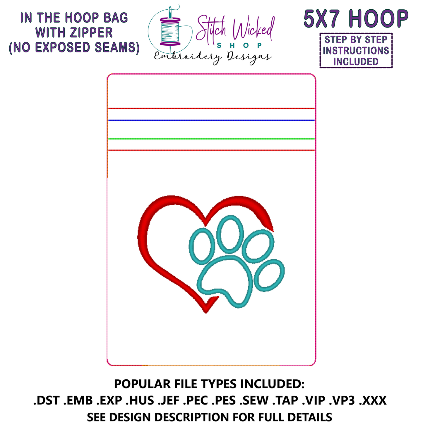 In the Hoop Bag Embroidery Design, Applique Paw Print Heart 5 X 7 Fully Lined Zipper Bag (No Exposed Seams)