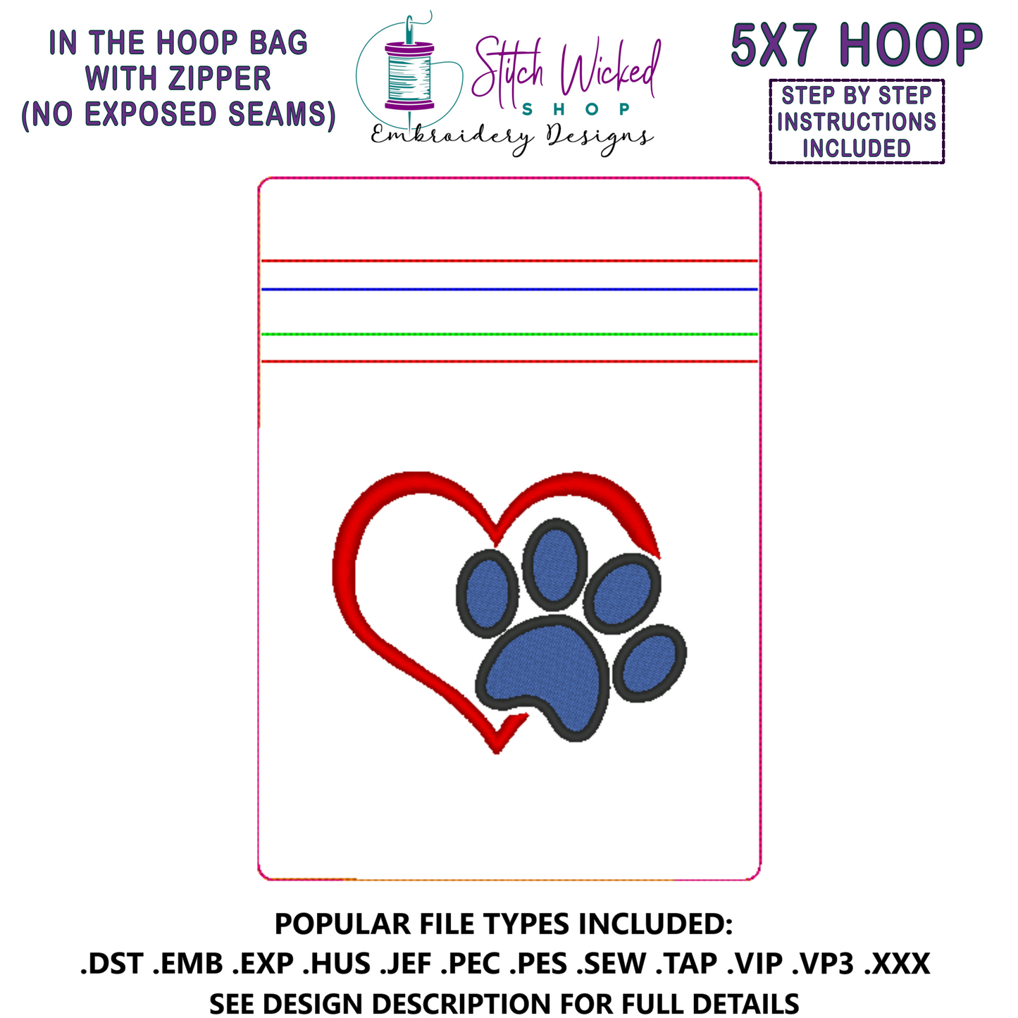 In the Hoop Bag Embroidery Design, Paw Print Heart 5X7 Fully Lined ITH Zipper Bag (No Exposed Seams)