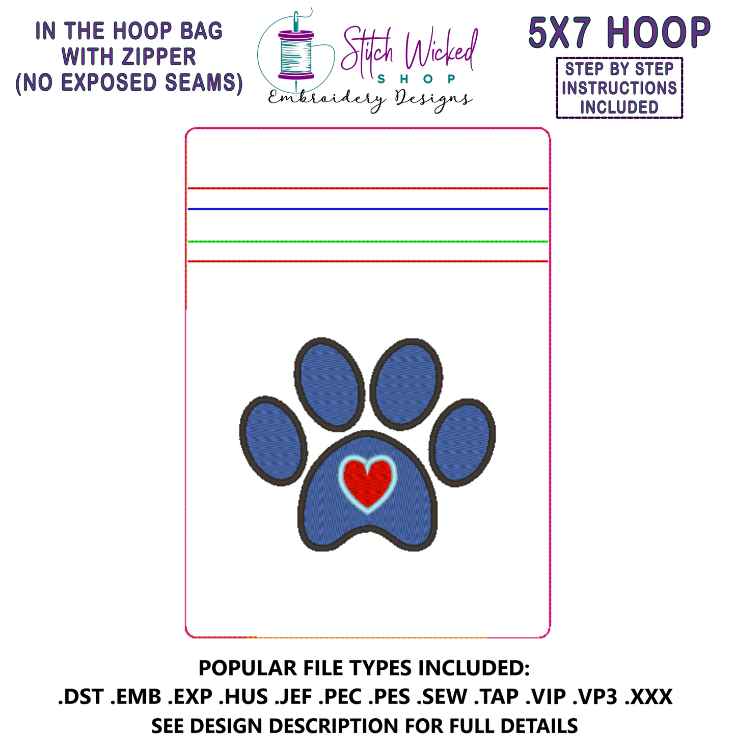 In the Hoop Bag Embroidery Design, Paw Print With Heart 5X7 Fully Lined ITH Zipper Bag (No Exposed Seams)