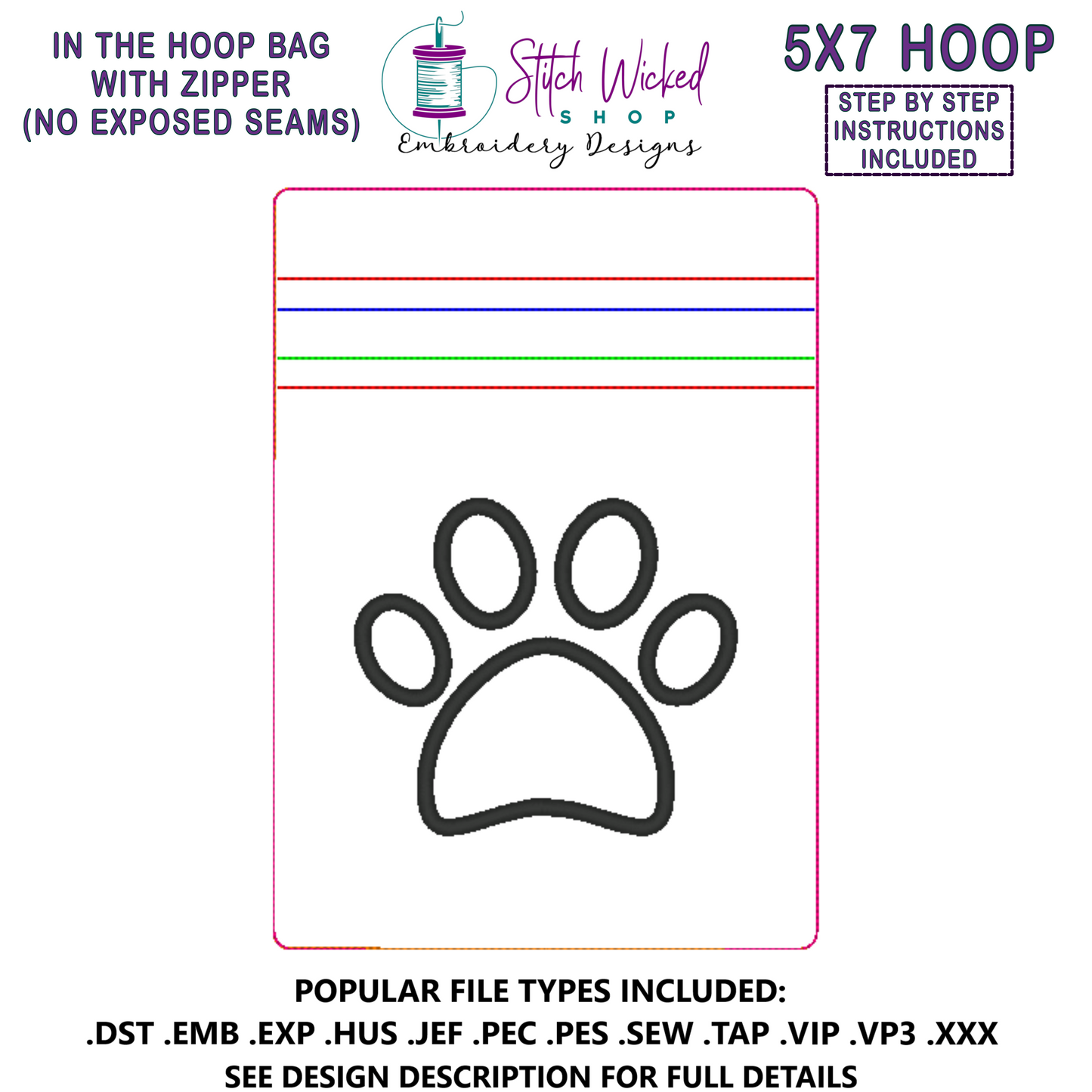 In the Hoop Bag Embroidery Design, Applique Paw Print 5X7 Fully Lined ITH Zipper Bag (No Exposed Seams)