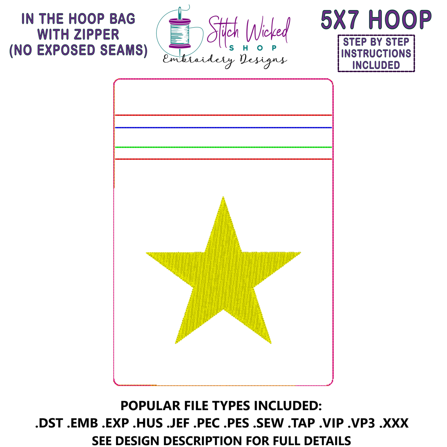 In the Hoop Bag Embroidery Design, Star 5X7 Fully Lined ITH Zipper Bag (No Exposed Seams)