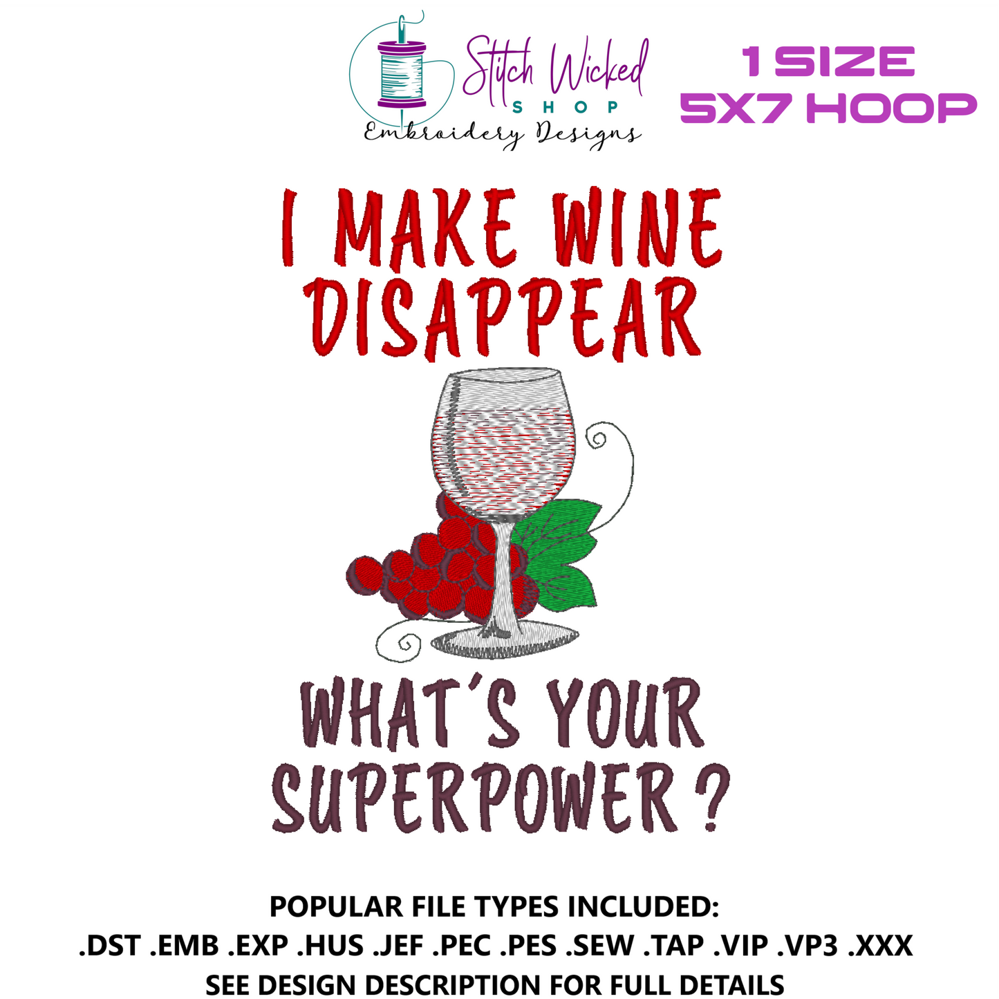I Make Wine Disappear What's Your Superpower Funny Kitchen Towel Embroidery Design, 5 X 7 Hoop - Stitch Wicked Shop