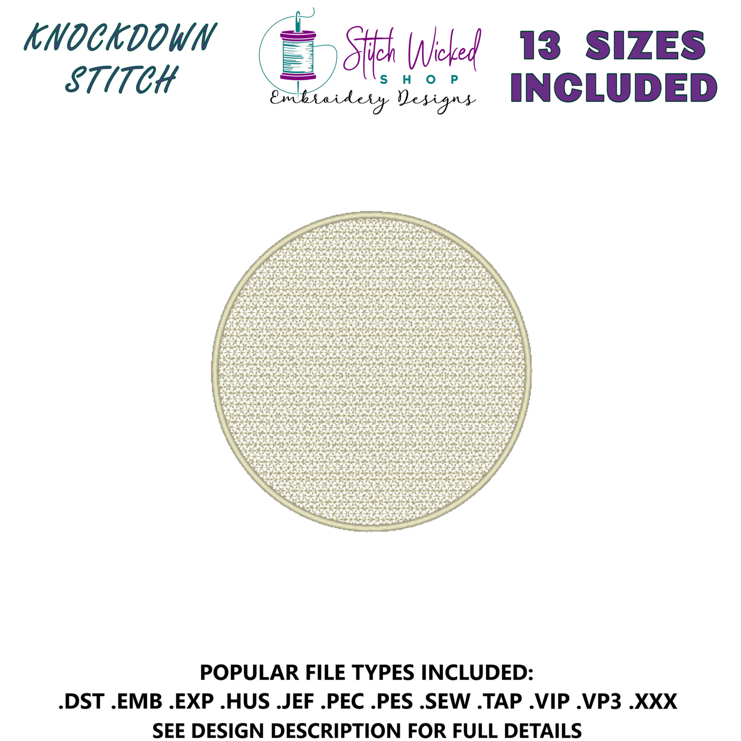 Knockdown Stitch Circle Machine Embroidery Design - Stitch Wicked Shop