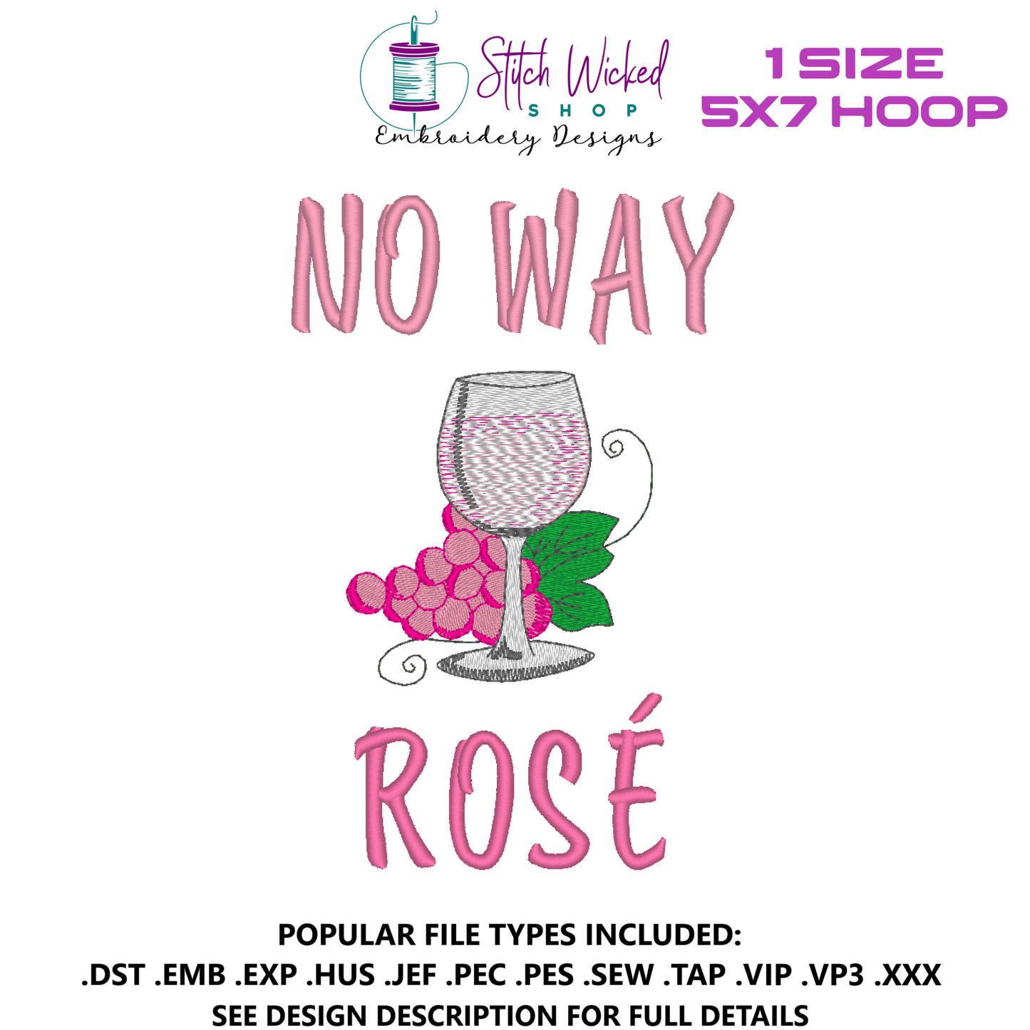 No Way Rose Funny Kitchen Towel Embroidery Design, 5 X 7 Hoop