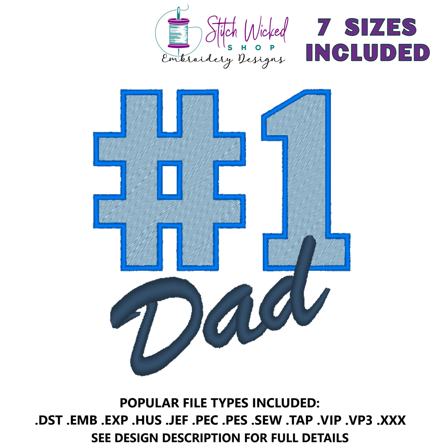 Number One Dad Fathers Day Machine Embroidery Design - Stitch Wicked Shop
