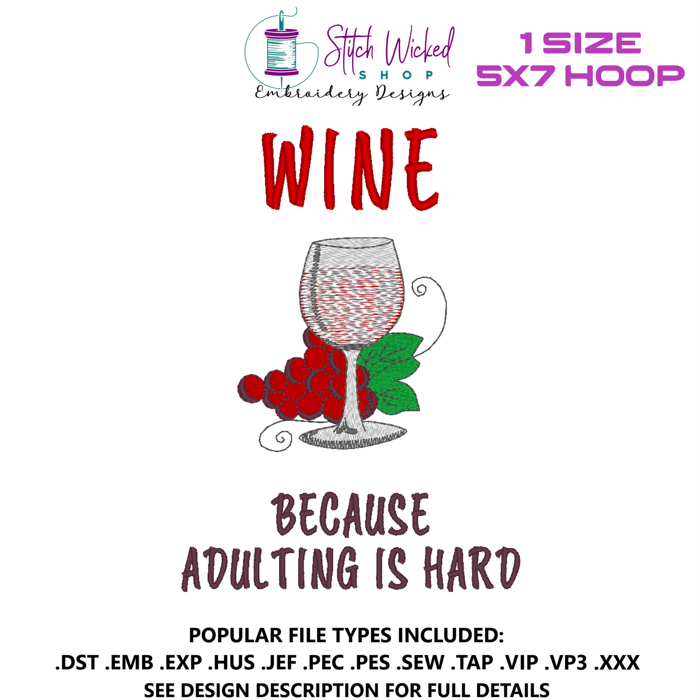 Wine Because Adulting Is Hard Funny Kitchen Towel Embroidery Design, 5 X 7 Hoop