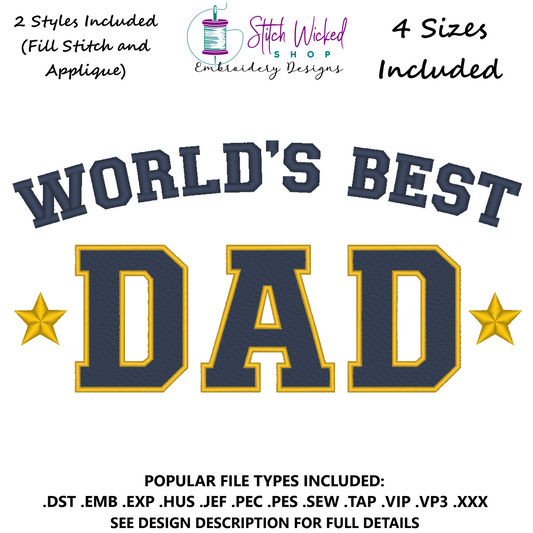 World's Best Dad Father's Day Machine Embroidery Design