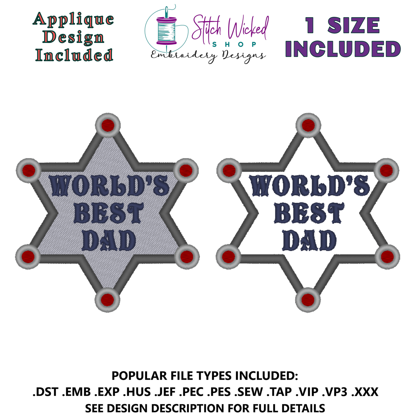 World's Best Dad Applique And Fill Stitch Father's Day Machine Embroidery Design