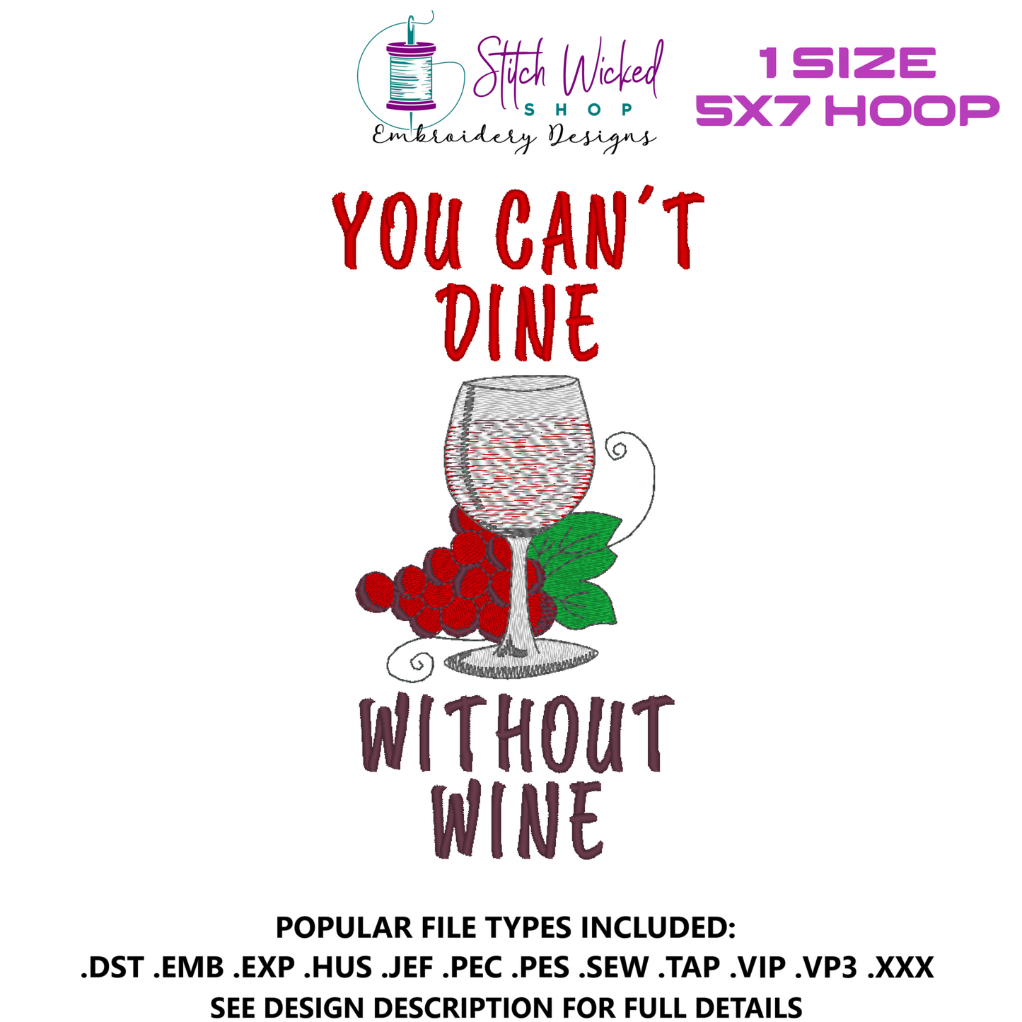 You Can't Dine Without Wine Funny Kitchen Towel Embroidery Design, 5 X 7 Hoop