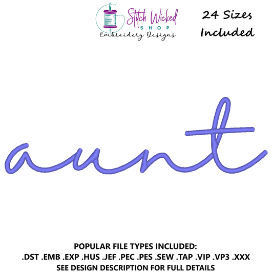 Aunt Script Sweatshirt Embroidery Design