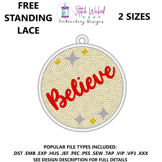 Free Standing Lace Christmas Ball Ornament Machine Embroidery Design, FSL Believe Decoration
