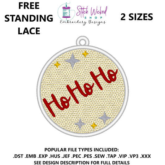 Free Standing Lace Christmas Ball Ornament Machine Embroidery Design, FSL Ho Ho Ho Decoration