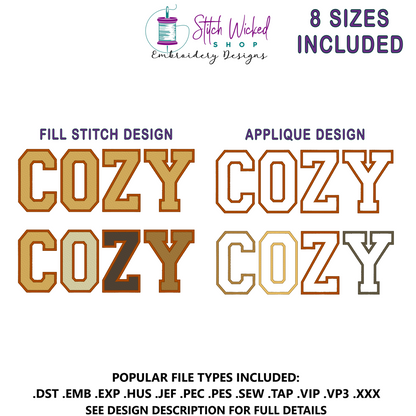 Cozy Embroidery Design Bundle, Fill stitch And Applique Design Included, 8 Sizes Included
