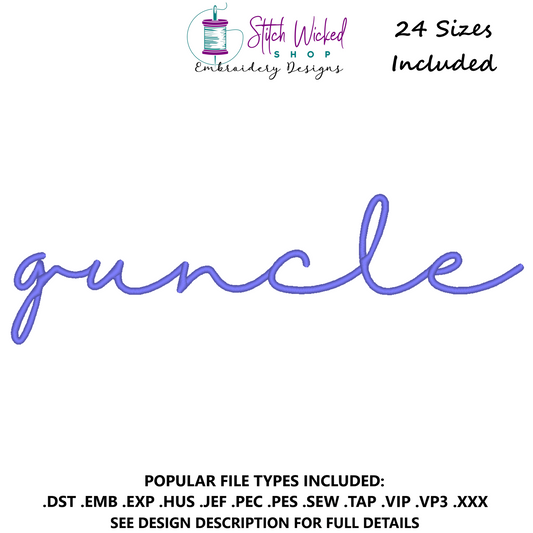Guncle Script Sweatshirt Embroidery Design