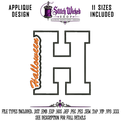 Halloween Varsity Letter H Side Cut Out Applique Embroidery Design, 11 Sizes