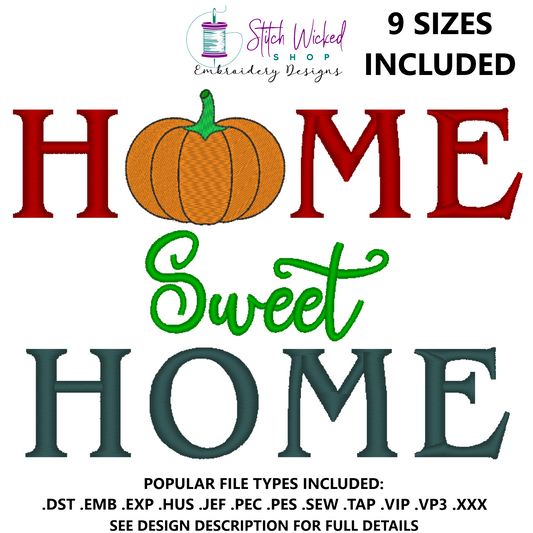 Home Sweet Home Pumpkin Machine Embroidery Design