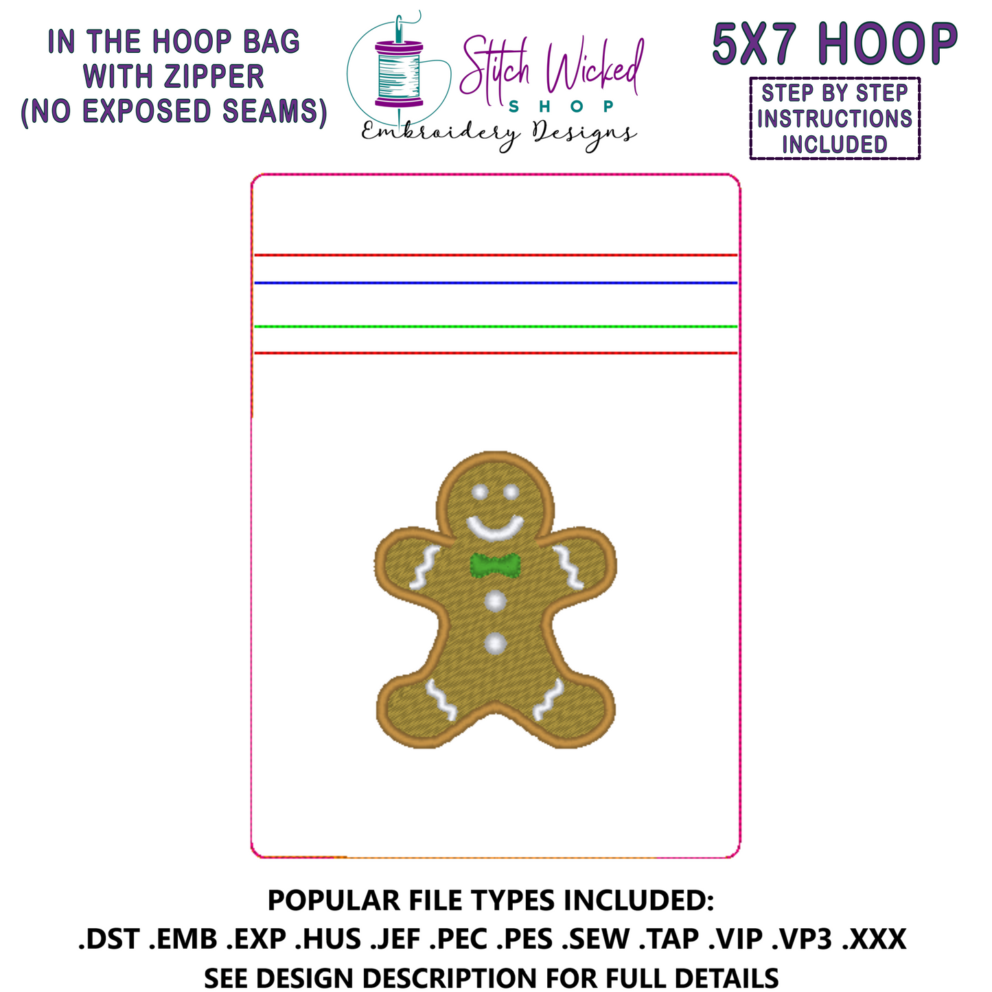 In the Hoop Bag Embroidery Design, Gingerbread Man 5X7 Fully Lined ITH Zipper Bag (No Exposed Seams)