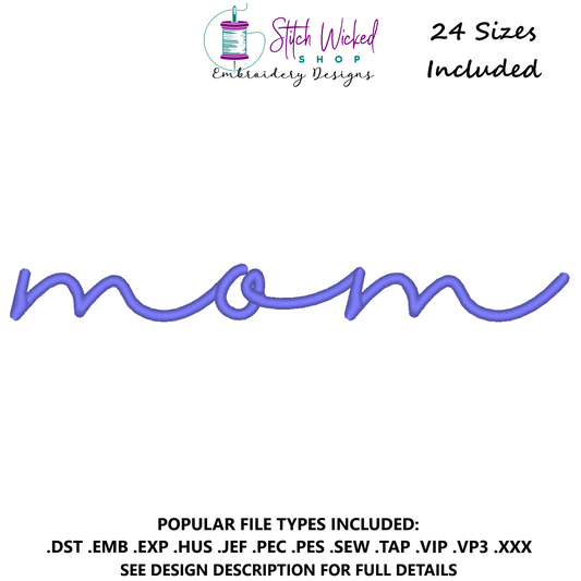 Mom Script Sweatshirt Embroidery Design