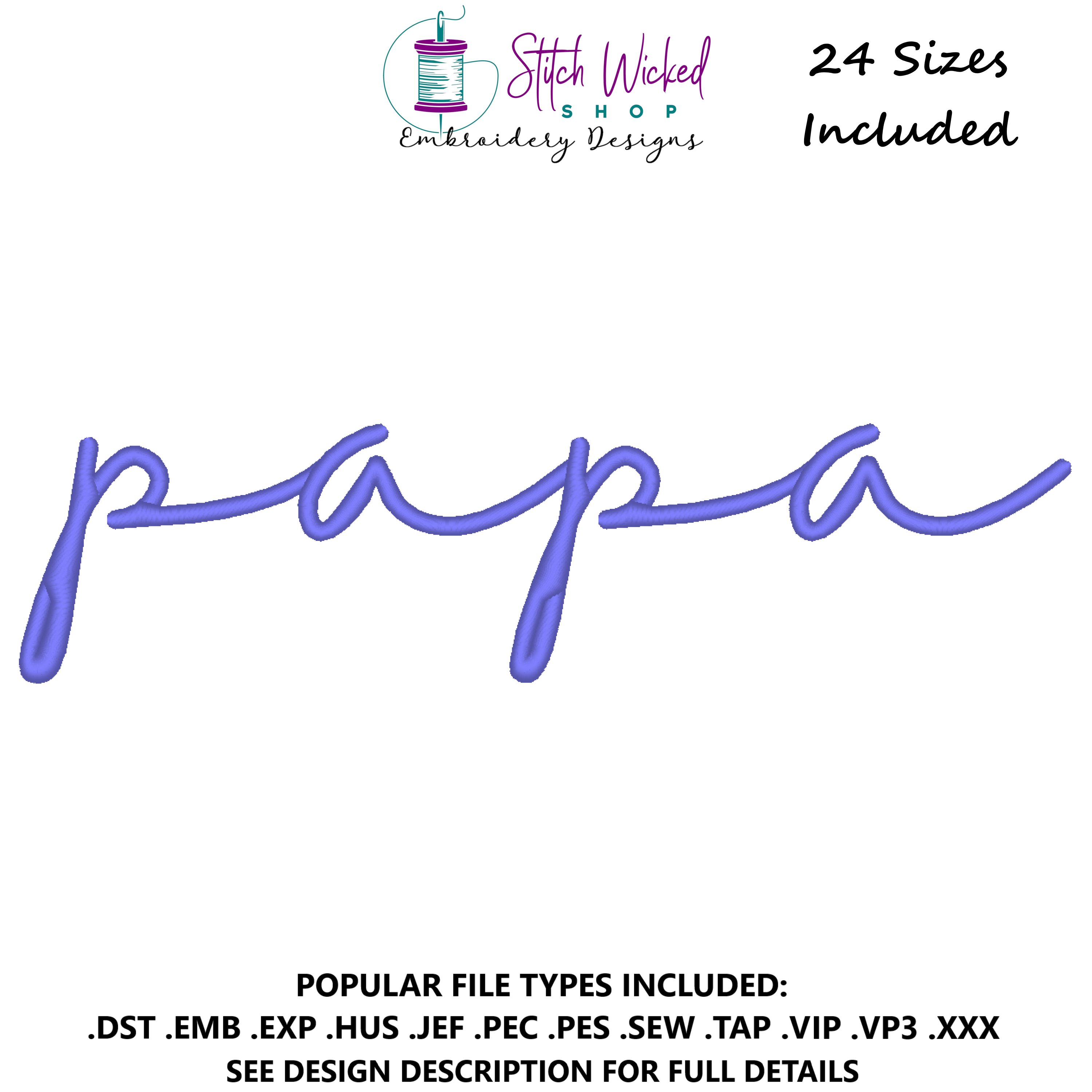 Papa Script Sweatshirt Embroidery Design – Stitch Wicked Shop