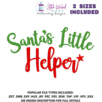 Santa's Little Helper Script Writing Machine Embroidery Design - Stitch Wicked Shop