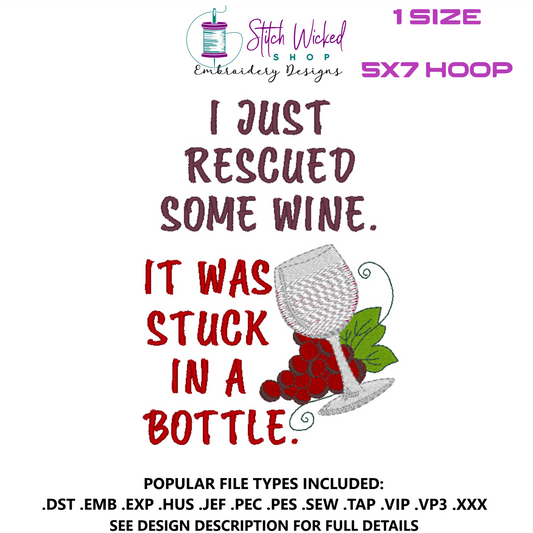 I Just Rescued Some Wine, Funny Kitchen Towel Embroidery Design, 5X7 Hoop