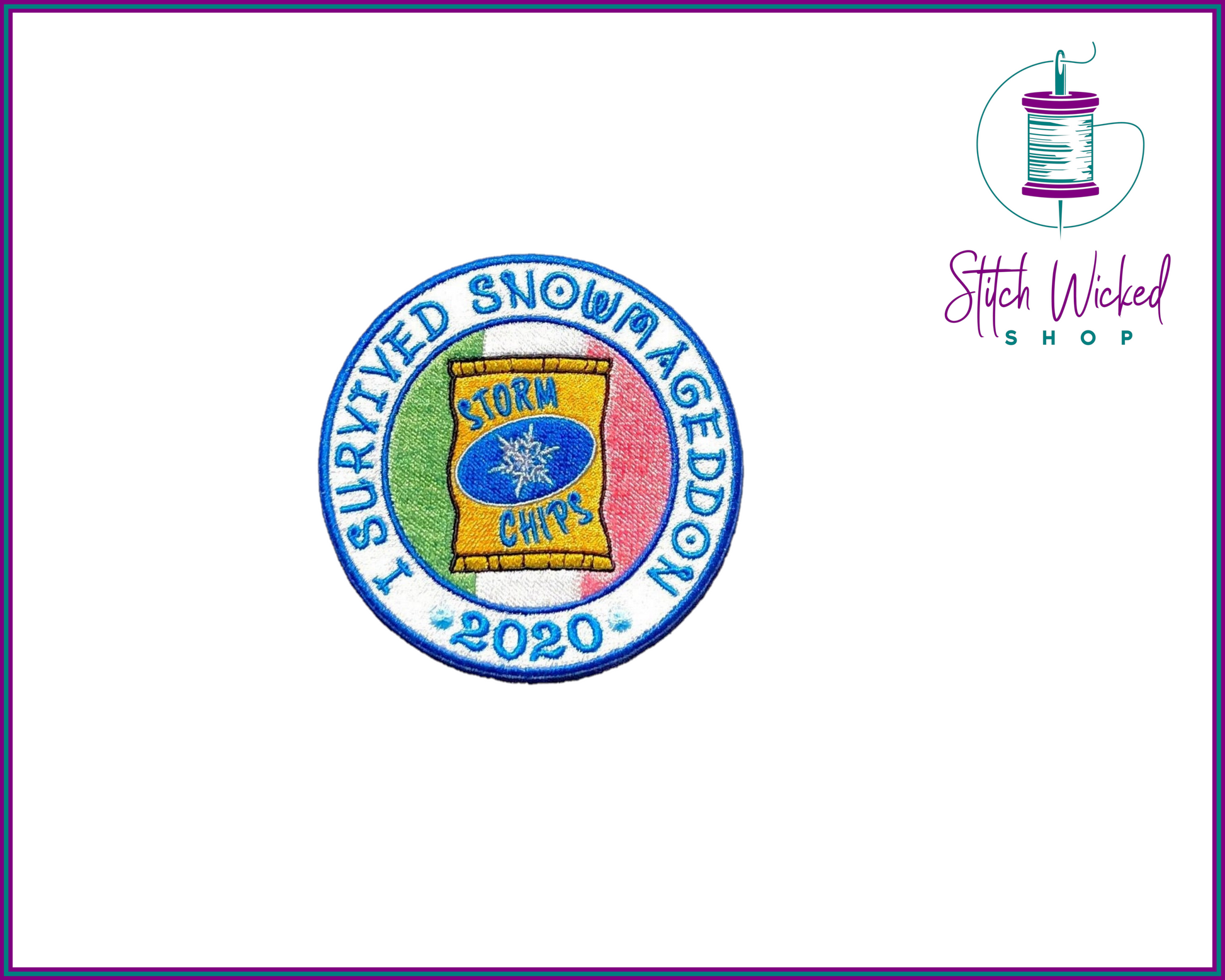 I Survived Snowmageddon 2020 Newfoundland Storm Chips, Fully Embroidered Patch - Stitch Wicked Shop