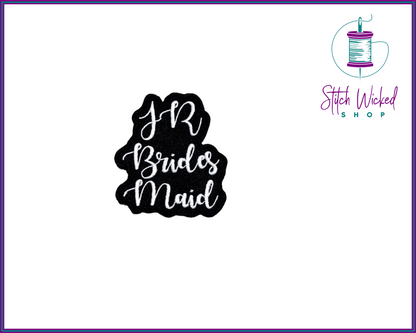 Junior Brides Maid Wedding Bridal Party Embroidered Patch - Stitch Wicked Shop